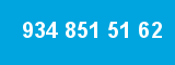 934 851 51 62 934 851 51 62